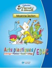 ARTS PLASTIQUES / EDHC MOYENNE SECTION