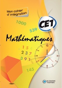 MON CAHIER D’INTÉGRATION Mathématiques CE1 (NE)