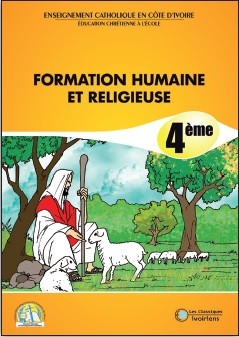 FORMATION HUMAINE ET RELIGIEUSE 4ème