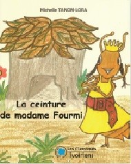 LA CEINTURE DE MADAME FOURMI